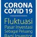 Investasi Apa yang Cocok di Kala Pandemi COVID-19